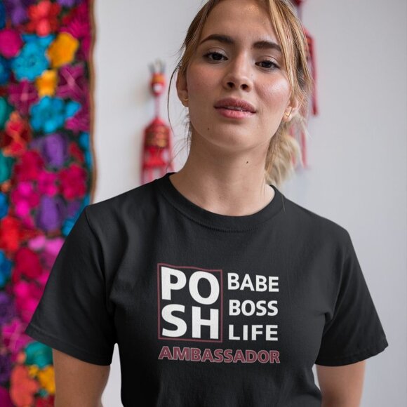 NWT ANY SIZE UNISEX Posh Ambassador Babe Boss Life white t-shirt crewneck - Picture 5 of 14